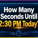 How Many Seconds Until 2:30 PM Today?