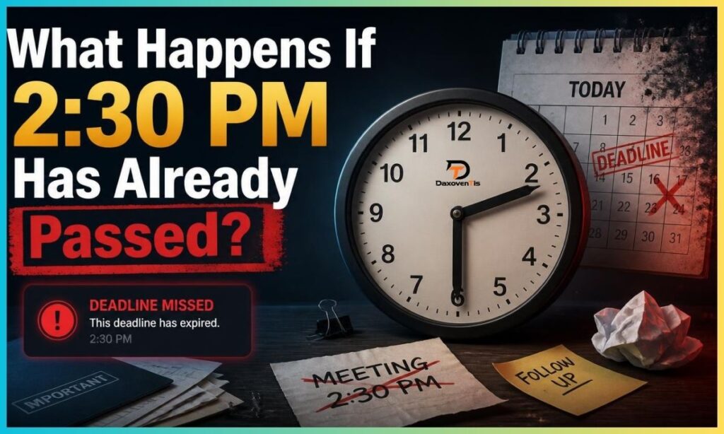 what-happens-if-230-pm-has-already-passed